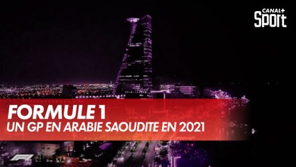 Un Grand Prix de F1 en Arabie Saoudite en 2021