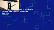 Full Version  Research Methods for the Behavioral Sciences  Review