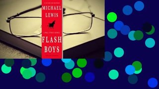 Flash Boys: A Wall Street Revolt  Review