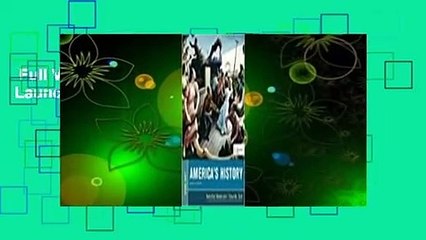 Full Version  America's History [with LaunchPad Access Code] Complete