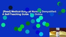 [Read] Medical-Surgical Nursing Demystified: A Self-Teaching Guide  For Online