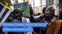 Portland, Oregon rejects bid to cut $18M more from police, and other top stories in US news from November 06, 2020.