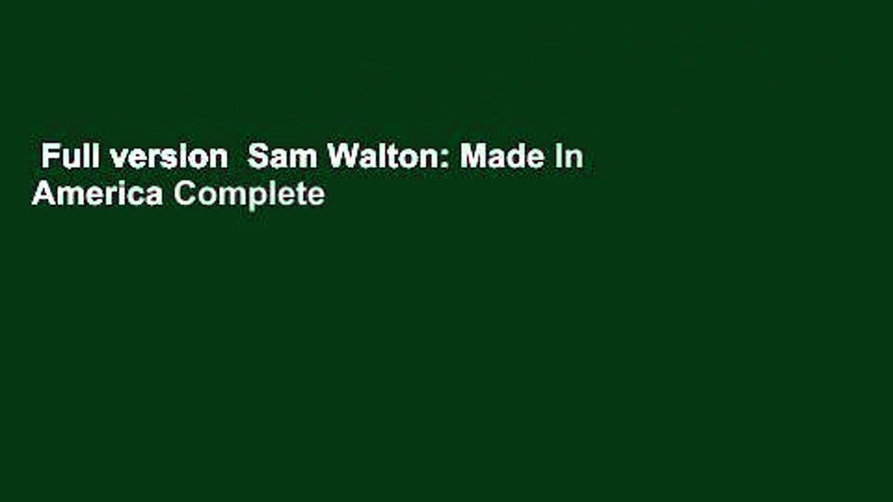 Full version  Sam Walton: Made In America Complete