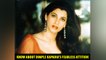 Know about Dimple Kapadia’s fearless attitude