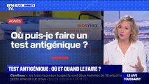 Tests antigéniques: où et quand le faire ? BFMTV répond à vos questions