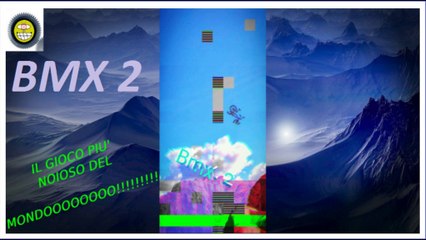 BMX - IL GIOCO PIU' NOIOOOOOOSO DEL MONDO??????!!!!!