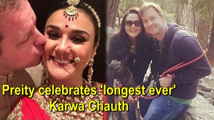 Preity celebrates 'longest ever' Karwa Chauth with her Pati Parmeshwar