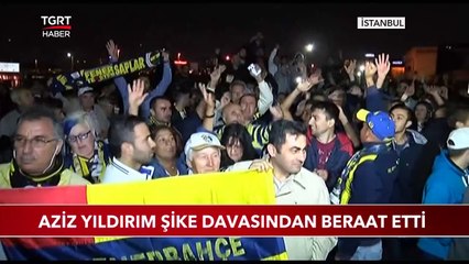 Aziz Yıldırım Şike Davasından Beraat Etti