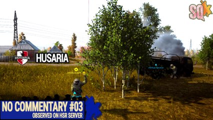 SQ   SQUAD   NaszSquad.pl   HSR Server -NO Commentary Video #03