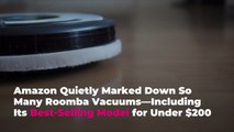 Amazon Quietly Marked Down So Many Roomba Vacuums—Including Its Best-Selling Model for Und
