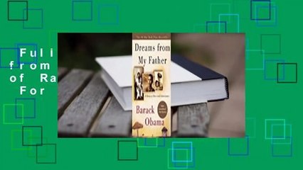 Full version  Dreams from My Father: A Story of Race and Inheritance  For Online