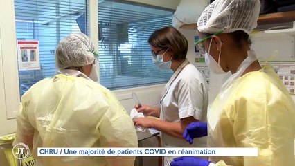CHRU / Une majorité de patients COVID en réanimation
