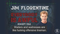 Jim Florentine Trashes 1-star Yelp! Reviewer
