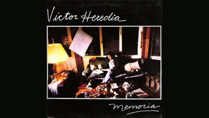 Victor Heredia - Caminando Venceremos