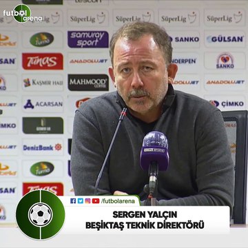 Sergen Yalçın: Ersin geçen sezonu maalesef mumla aratıyor