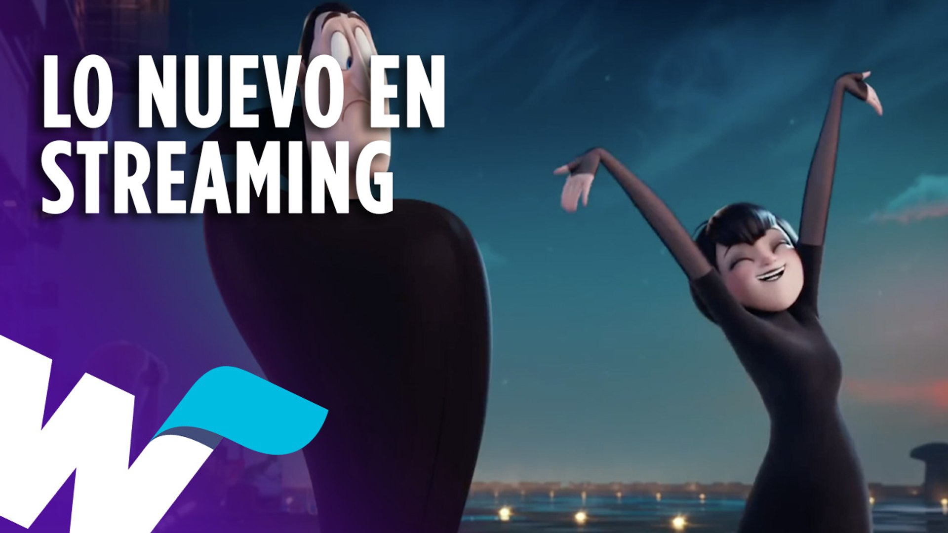LO NUEVO EN PLATAFORMAS DE STREAMING Y MÁS.