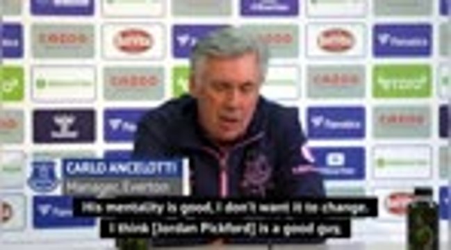 Ancelotti backs Pickford on starting return against United
