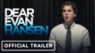 DEAR EVAN HANSEN Trailer (2021)