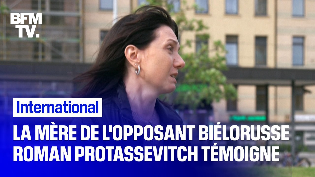 "Je vous supplie de m'aider, ils vont le tuer là-bas"  La mère de l'opposant biélorusse, Roman Protassevitch, appelle à l'aide pour obtenir la libération de son fils