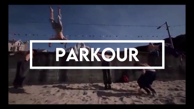 The History of Parkour