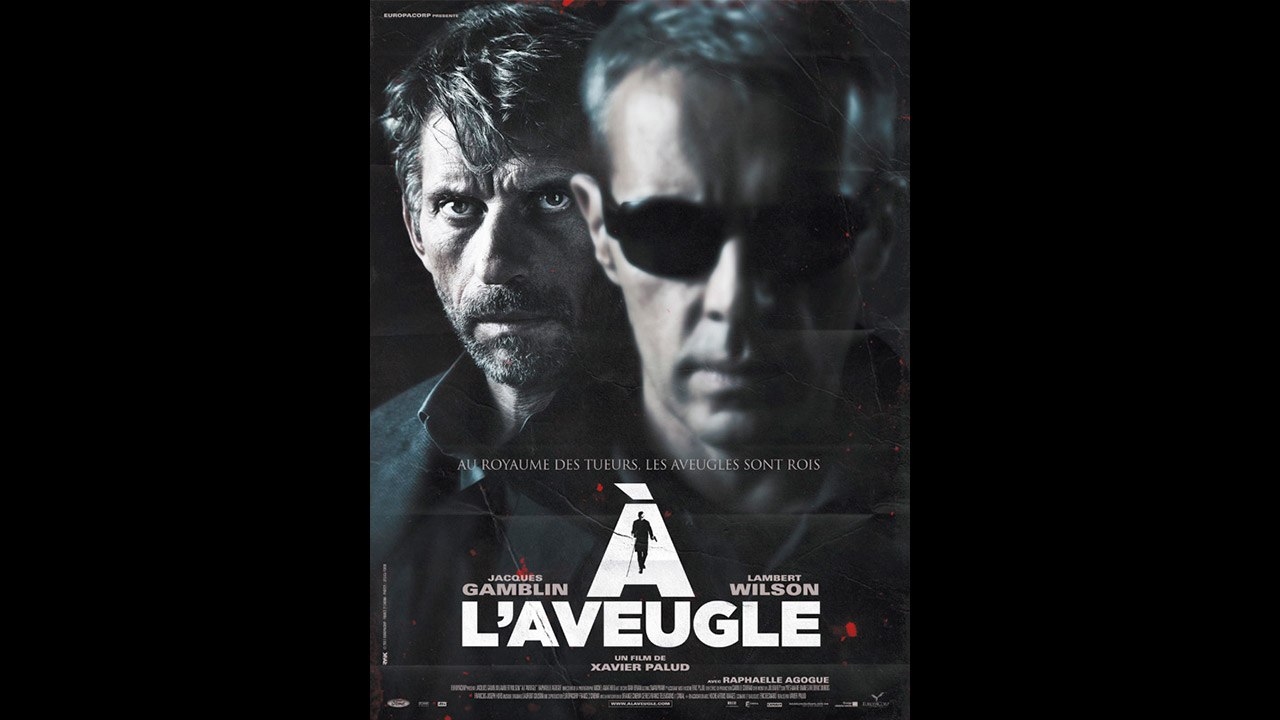 A L'AVEUGLE (2011) Streaming Gratis VF