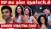 என் Dressing Sense ச கிண்டல் பண்ணாங்க  | Singer Vinaitha Chat Part-01 | Filmibeat Tamil