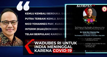 Wakil Dubes Indonesia Untuk India Meninggal Karena Covid-19