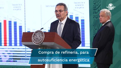 Pemex: Compra de refinería de Deer Park, parte de la estrategia de autosuficiencia energética