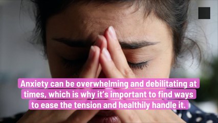 Easy Exercices to Reduce and Relieve Anxiety