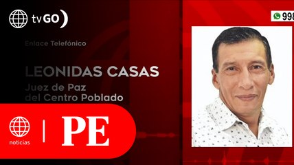 Juez de Paz dijo que recibió denuncia que miembros de la Marina saquearon tiendas | Primera Edición