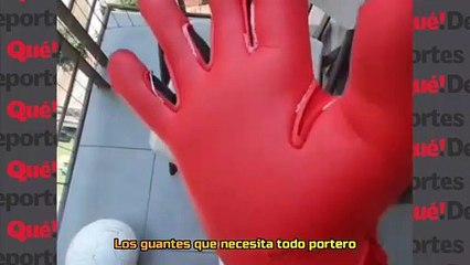 Los guantes que necesita todo portero