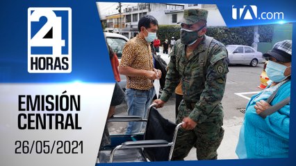 Noticias Ecuador: Noticiero 24 Horas 26/05/2021 (Emisión Central)