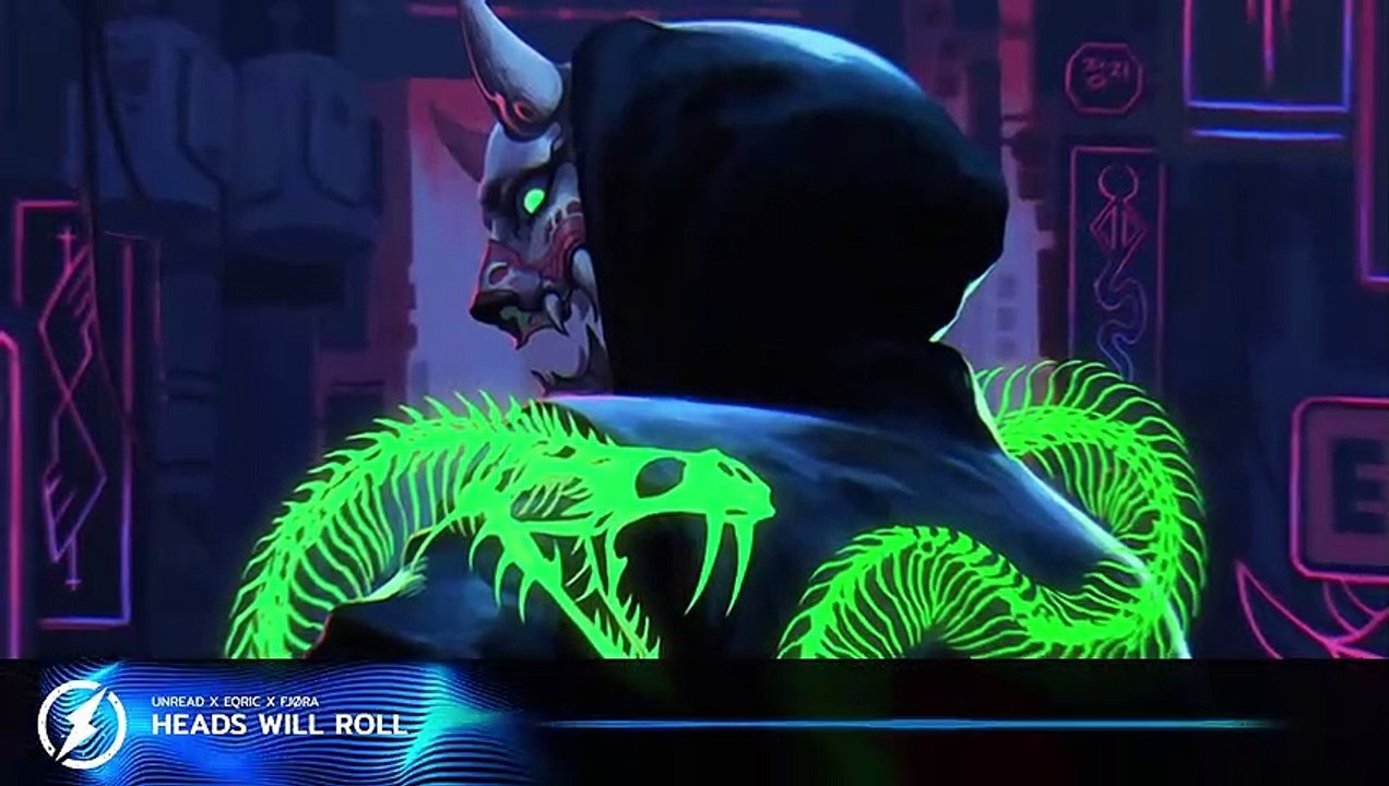 Unread & EQRIC Heads Will Roll (ft. FJØRA) (Magic & Nightblue Co