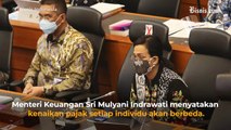 Pajak Buat Orang Kaya Dinaikkan, Netizen Setuju?