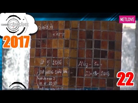 Camera Cận Cảnh 2017 - Tập 22: Vẽ bậy thói quen khó bỏ