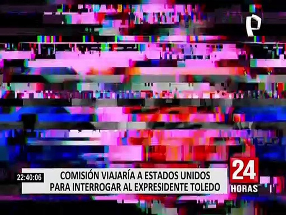 Toledo será interrogado por Comisión Especial del Congreso en Estados Unidos