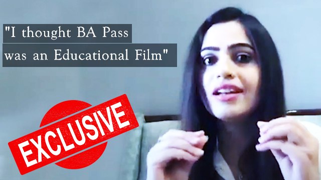 I thought BA Pass was an educational film, says actress Kritika Sachdeva