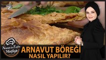 Nermin Gül’den Çıtır Çıtır Pırasalı Arnavut Böreği Tarifi