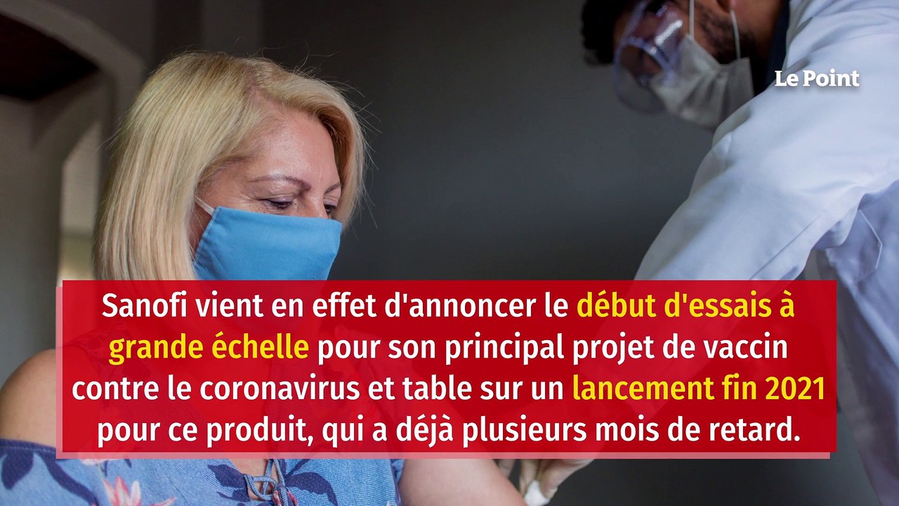 Covid-19 : le vaccin de Sanofi entre en phase d’essais
