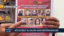 Satgas Sebut Ali Kalora Akan Menyerahkan Diri