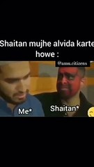 Shaitan Leaving Me In Ramazan