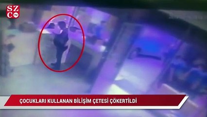 Çocukları kullanan bilişim çetesi çökertildi