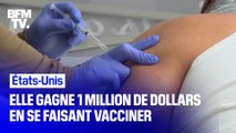 Elle gagne 1 million de dollars en allant se faire vacciner aux États-Unis
