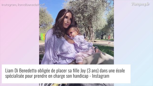 Liam Di Benedetto, sa fille Joy reconnue handicapée à 80% : elle prend une grande décision