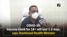 Covid-19: Vaccine stock for 18+ will last 1-2 days, says Jharkhand Health Minister