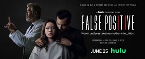False Positive Trailer 06/25/2021