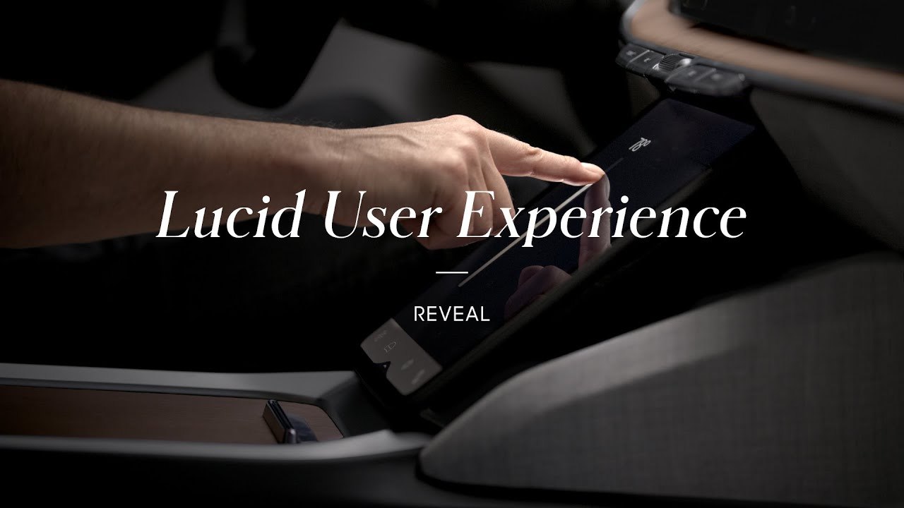 Lucid User Experience   Lucid Air   Lucid Motors