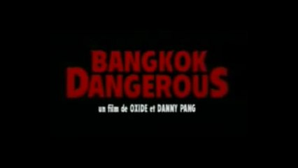 BANGKOK DANGEROUS (2003) VO-ST-FRENCH) Streaming XviD AC3