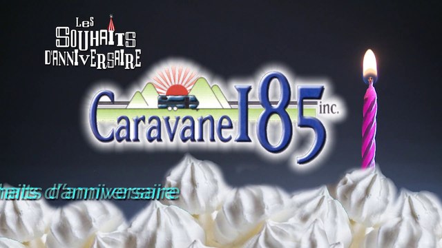 Souhaits d'anniversaire | Capsule 2 | 28 mai 2021