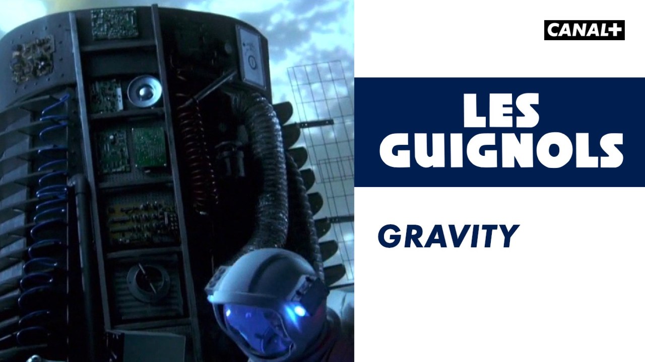 Gravity - Les Guignols - CANAL+